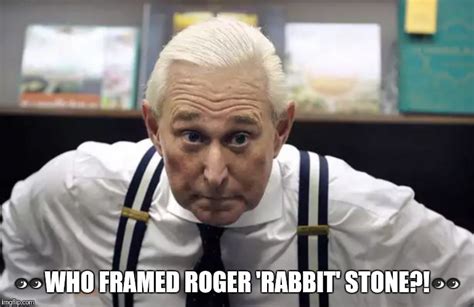 Who Framed Roger Stone Meme
