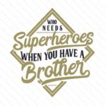 Download Who Needs Superheroes when You Have a... SVG File - SVG Design Creativefabrica DXF Files