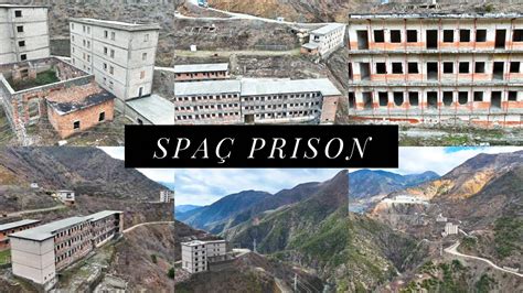 Who Should Visit Spac Prison