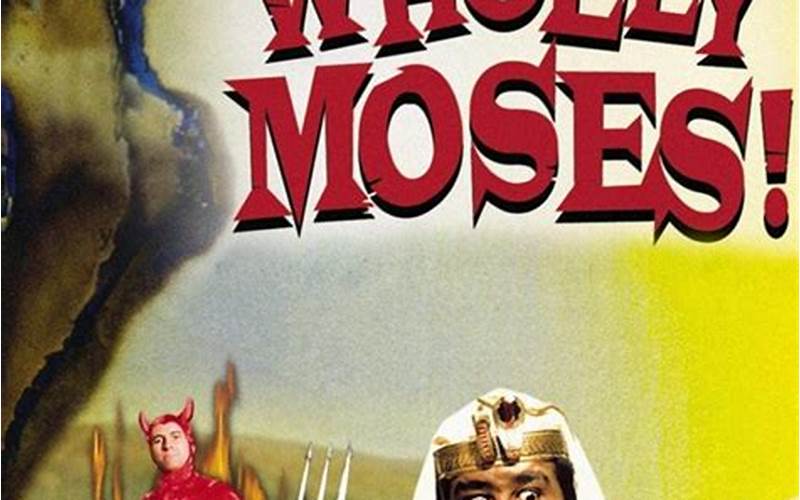 Wholly Moses Movie