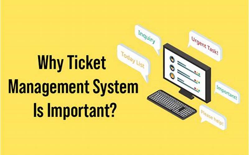 Why Crm And Ticketing Systems Are Important