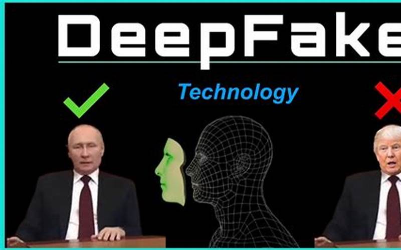 Why Is Deep Fake Technology A Concern?