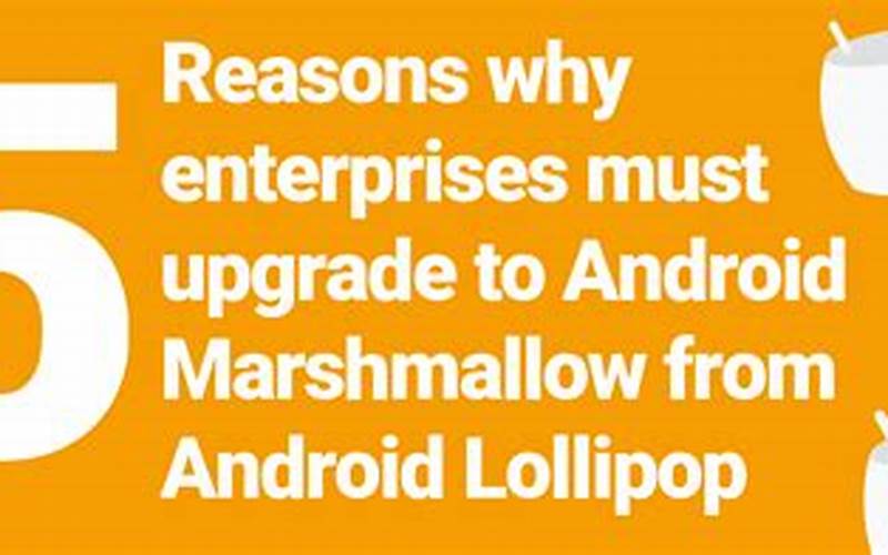 Why Upgrade To Lollipop?