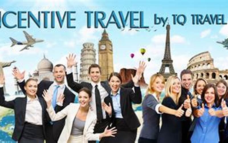 Why Use An Incentive Travel Company