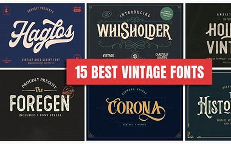 Why Use Vintage Fonts