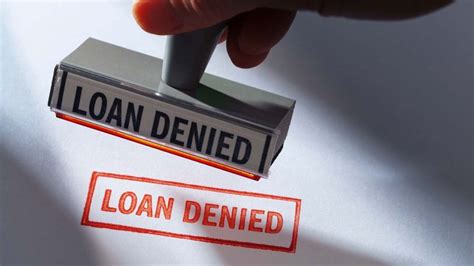 Why Am I Being Denied A Loan