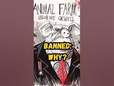 Why Animal Farm Was Banned