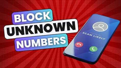 Why Block Unknown Numbers