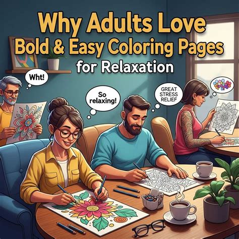 Why Choose Easy Coloring Pages Adult