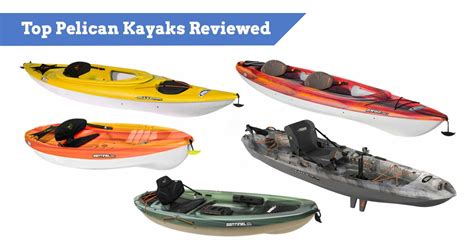 Why Choose Pelican Sit on Top Kayak