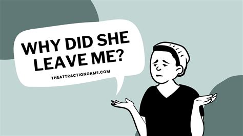 Why Did She Leave Me
