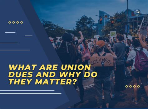 Why Do Unions Collect Dues