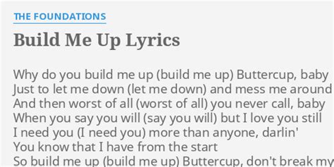 Why Do You Build Me Up Lyrics