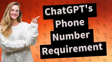 Why Does Chatgpt Need My Phone Number