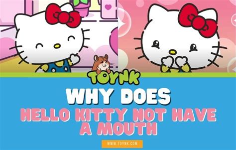 Why Does Hello Kitty Not Have A Mouth