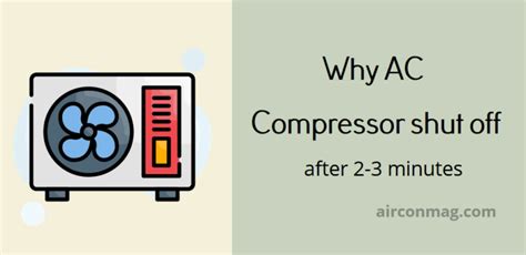 Why Does My Ac Compressor Shut Off After 2-3 Minutes