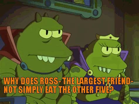 Why Does Ross The Largest Friend