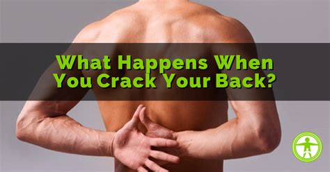 Why Does Your Back Crack