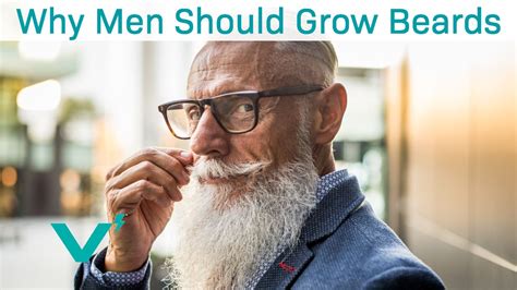 Why Every Man Should Grow A Beard