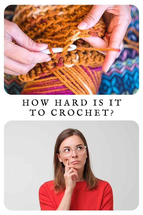 Why Is Crocheting So Hard