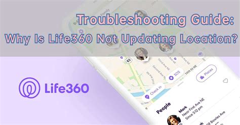 Why Is Life 360 Not Updating