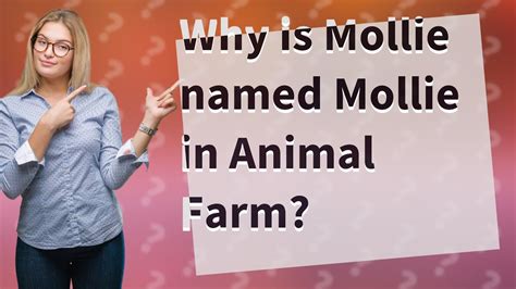 Why Is Mollie Important In Animal Farm