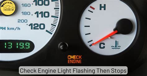 Why Is My Check Engine Light Flashing Then Stops