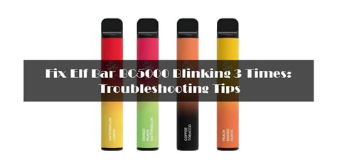 Why Is My Elf Bar Blinking