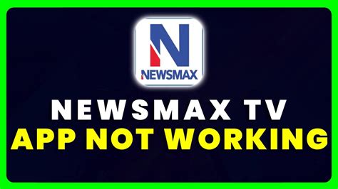 Troubleshooting Guide: Why Is Newsmax App Not Working and How to Fix It