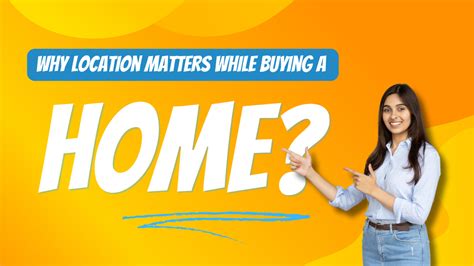 Why Location Matters in Home