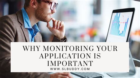 Why Monitoring You Application Is Important