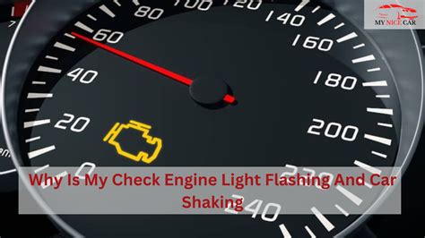 Why Is My Check Engine Light Flashing and Car Shaking?