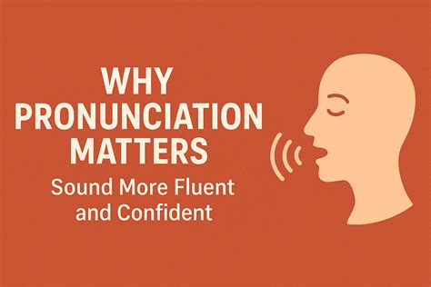 Importance of Pronunciation in Art
