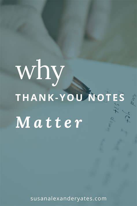 Why Thank You Notes Matter