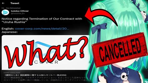 Why Was Rushia Terminated