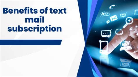 Why Would Someone Use Text Mail Subscriber