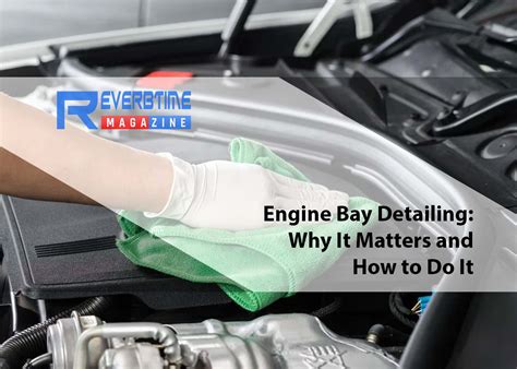 Why a Clean Engine Bay Matters