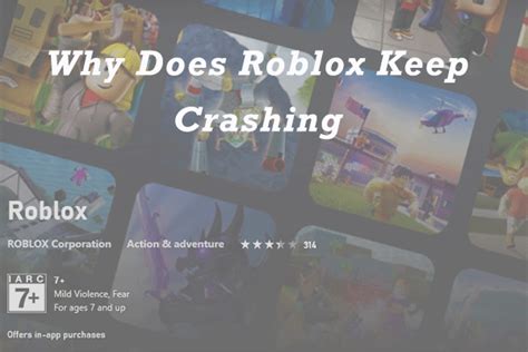 Why does Roblox keep on crashing every time I open one game and 