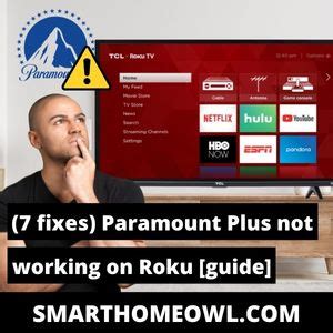 Why is Paramount Plus Not Working on Roku
