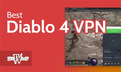 Why use a Diablo 4 VPN