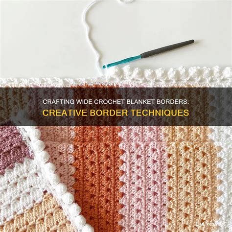 Wide Crochet Blanket Border