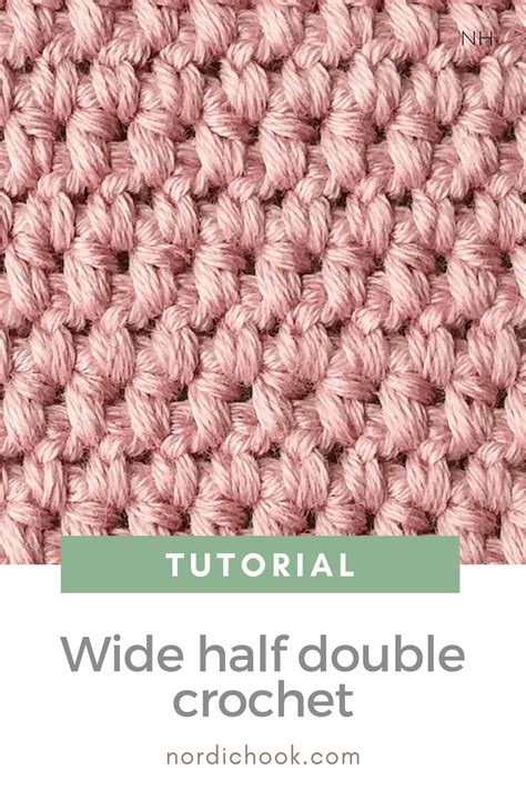 Wide Half Double Crochet