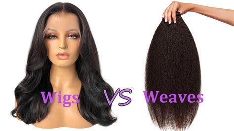 Wigs and Weaves