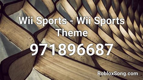 Wii Sports - Wii Sports Theme Roblox ID - Roblox music codes