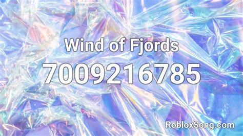 Wind Of Fjords Roblox ID