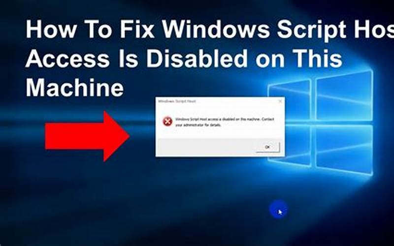 Windows Script Host Disabled