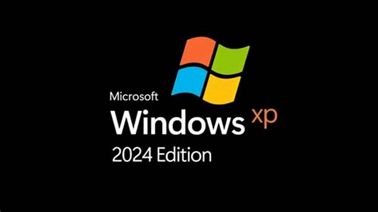Windows Xp 2024 Edition