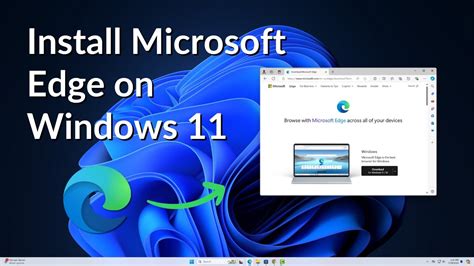 Windows 11 and Microsoft Edge