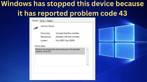 Windows Has Stopped This Device Because It Has Reported Problems. (Code 43)