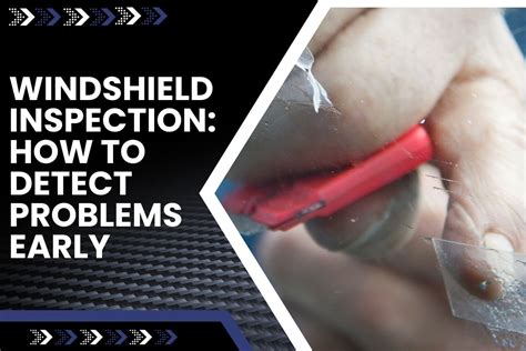 Windshield Damage Inspection Santa Fe